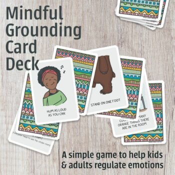 Mindfulness Card Deck for Trauma-Sensitive Grounding Activities