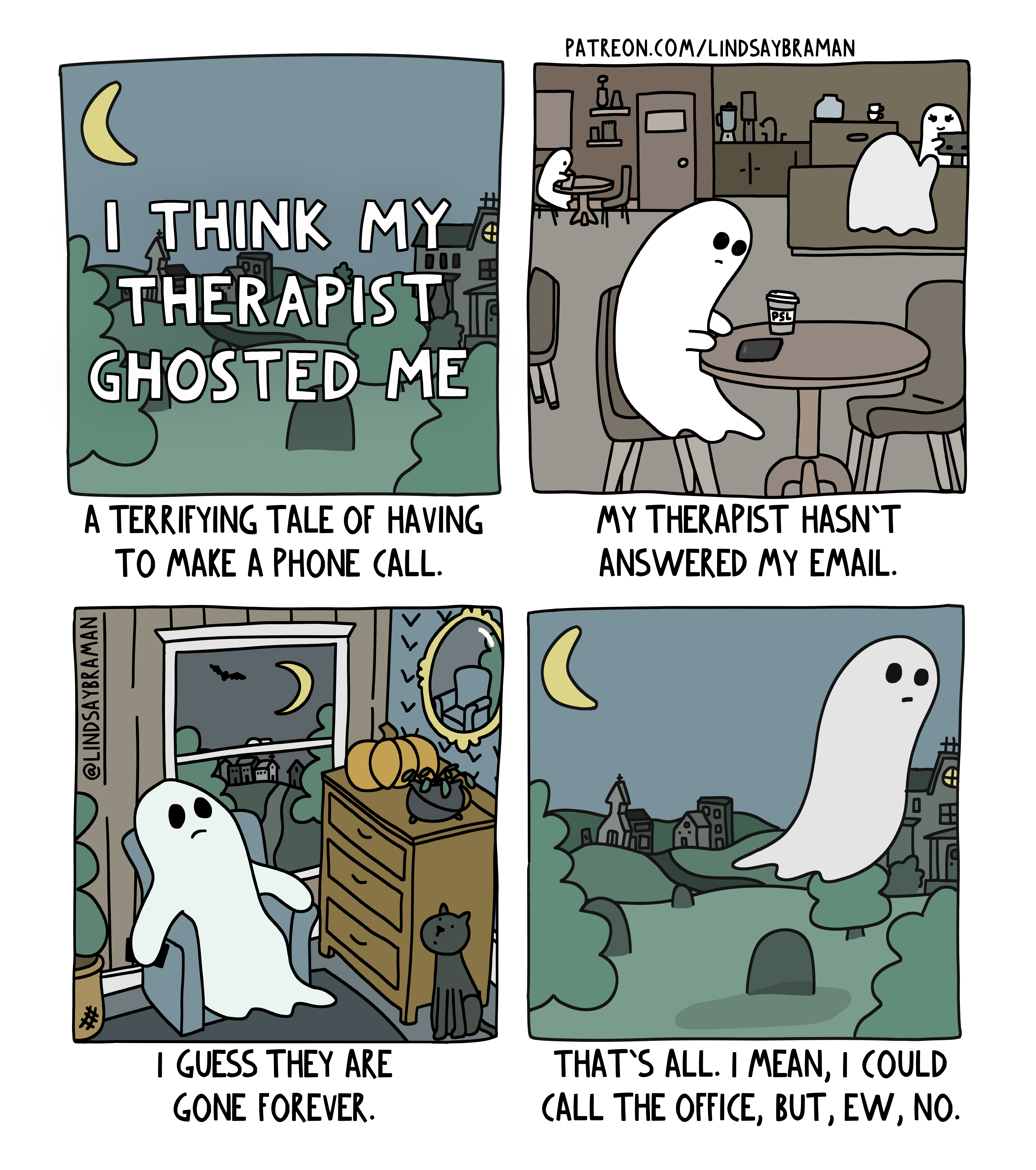 4-panel comic that is titled, "I think my therapist ghosted me." The images depcit the thought process of a ghost after their therapist doesn't answer an email. Comic created by Lindsay Braman.